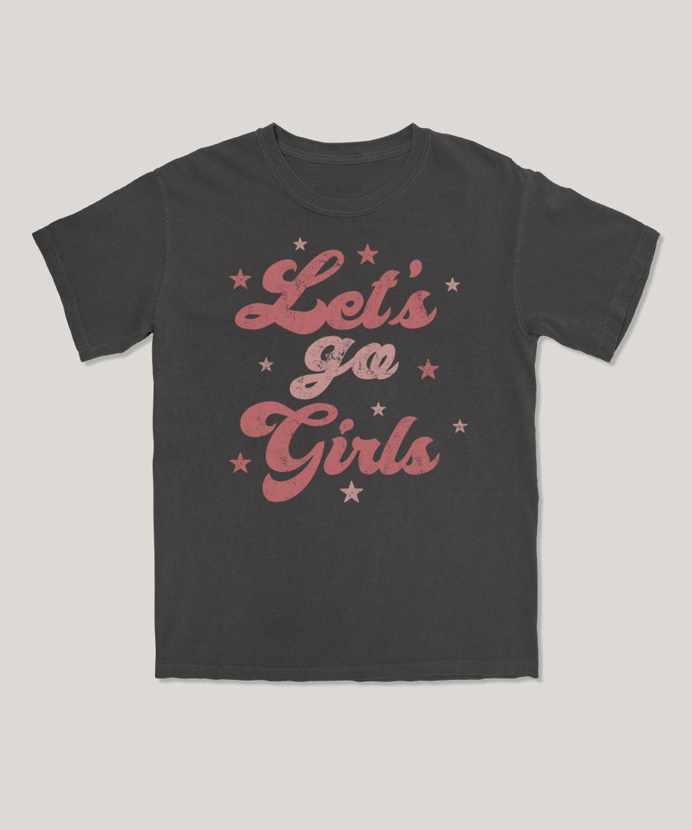 Let's go girls tee