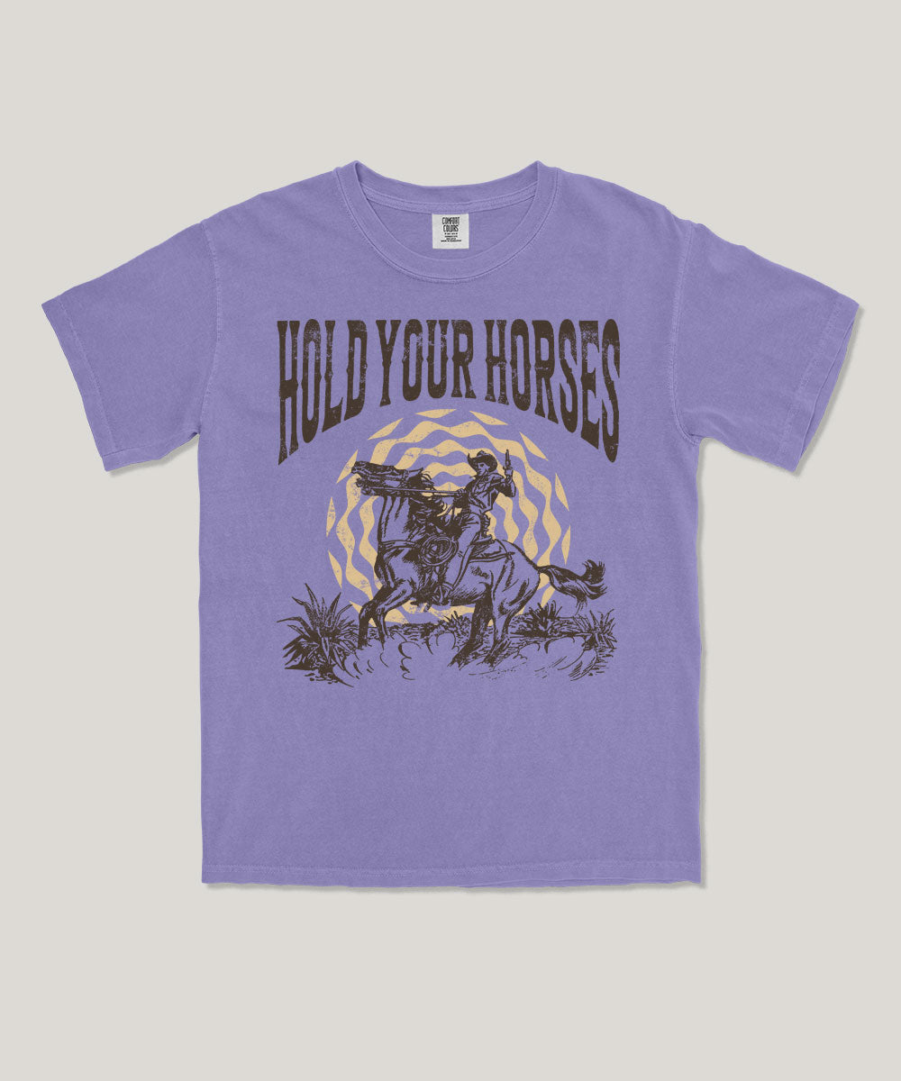 Hold your horses western tee